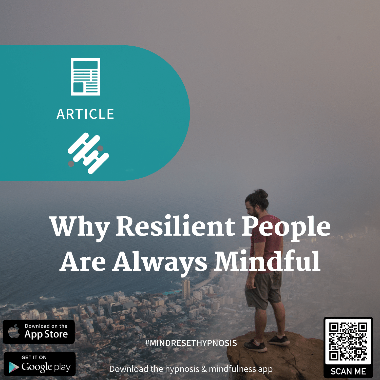 Why Resilient People Are Always Mindful